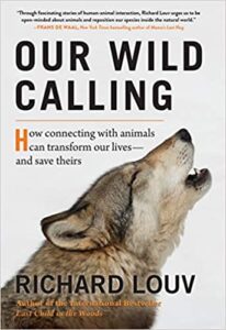 Richard Louv Our Wild Calling - Best SDBA General Nonfiction 2020